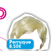 Perruque de Cloclo : 8,50€