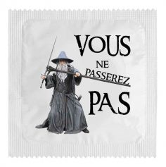 Un préservatif humoristique avec la phrase culte de Gandalf : Vous ne passerez pas | jourdefete.com